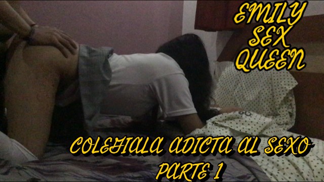 Schoolgirl addicted to sex (part 1) Emily Sex Queen