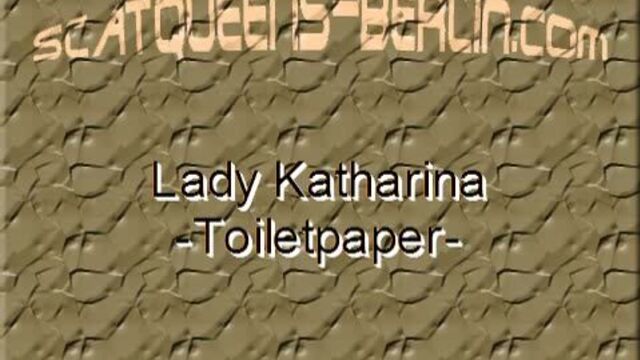 ladykatharina_toiletpaper_scat scat porn on This Vid Scat